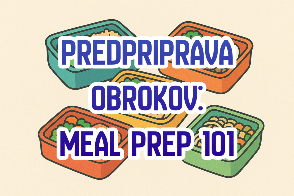 meal prep, pripravljaj svojo malico za v službo